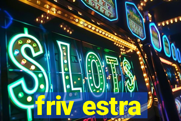 friv estra